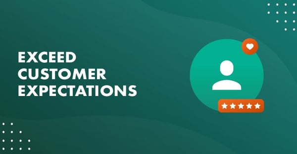 Exeed customer expectations