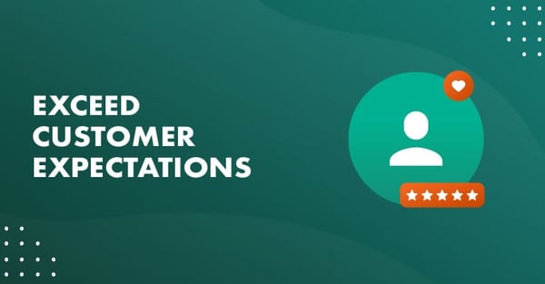 Exeed customer expectations
